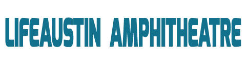 LifeAustin Amphitheatre